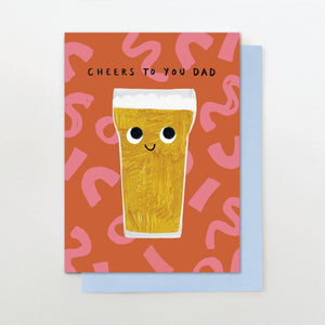 Cheers Dad Card
